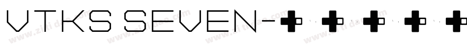Vtks Seven字体转换